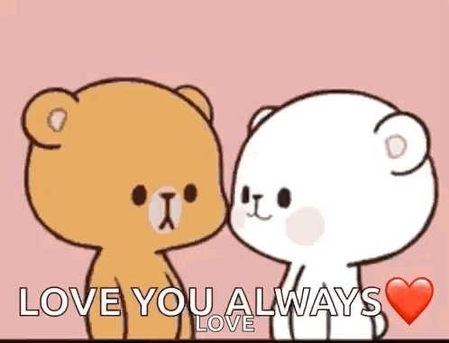 Teddy Bears Kissing Love You Always Love