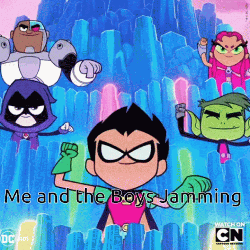 Teen Titans Me And The Boys Jamming GIF