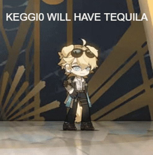 Keggio Will Have Tequila GIF