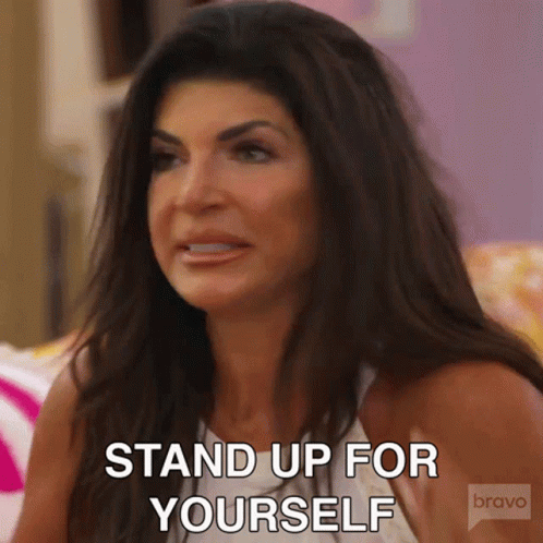 Teresa Giudice Stand Up For Yourself GIF