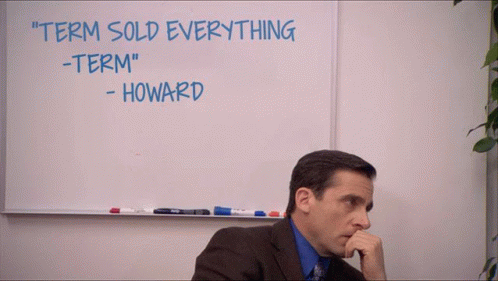 Term Sold Everything GIF