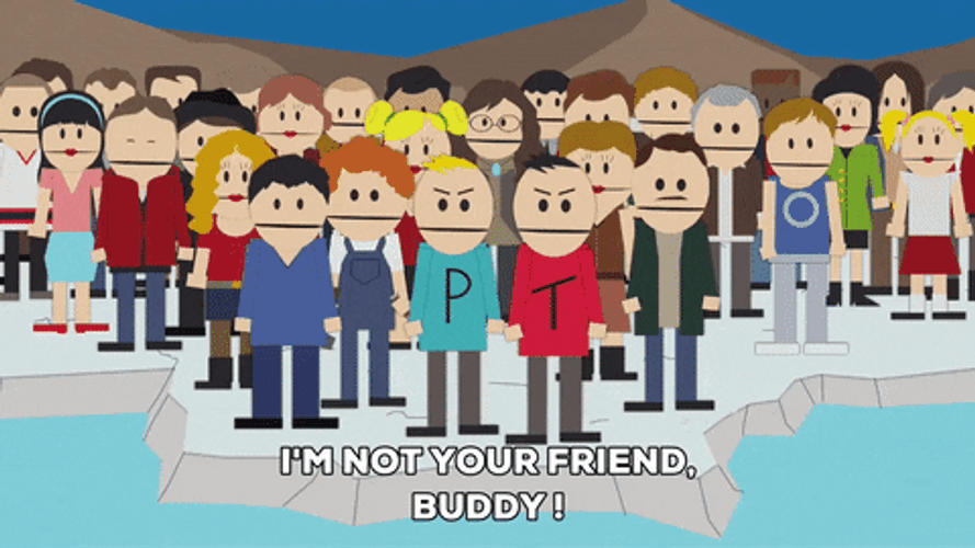 Terrance And Phillip Im Not Your Friend GIF