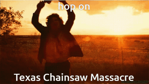 Texas Chainsaw Massacre Crazy Hop On GIF