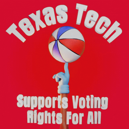 Texas Tech Supports Voting Rights For All With A Hand Holding A Basketball GIF