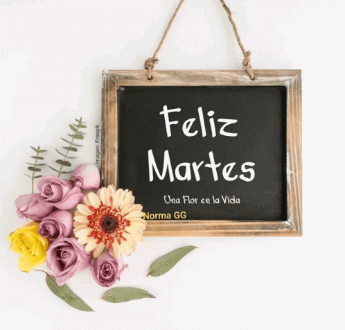 Feliz Martes Signage With Flowers GIF