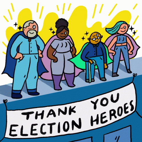 Thank You Election Heroes Volunteer GIF