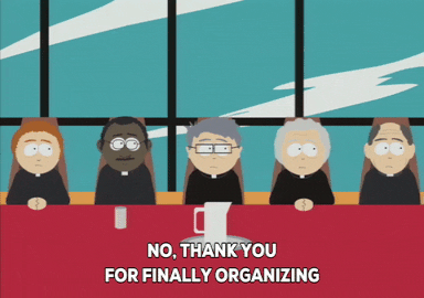 Thank You For Organizing All Priest Meeting At South Park Office GIF