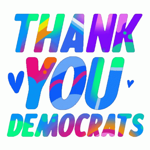 Thank You For Your Time Democrats Flashing Text GIF