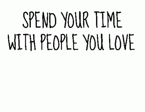 Thank You For Your Time Spent With Me GIF