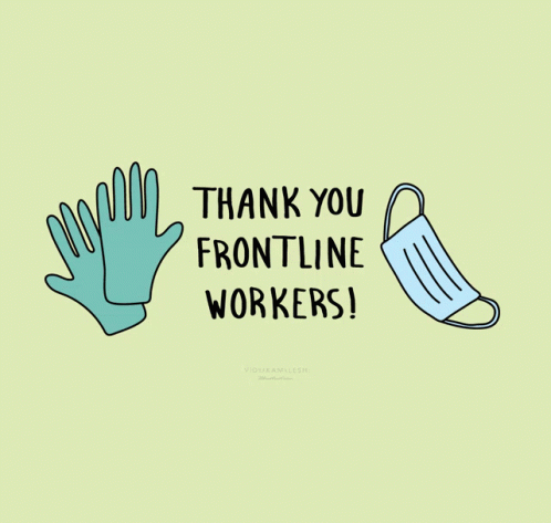 Thank You Frontline Workers Gloves and Mask