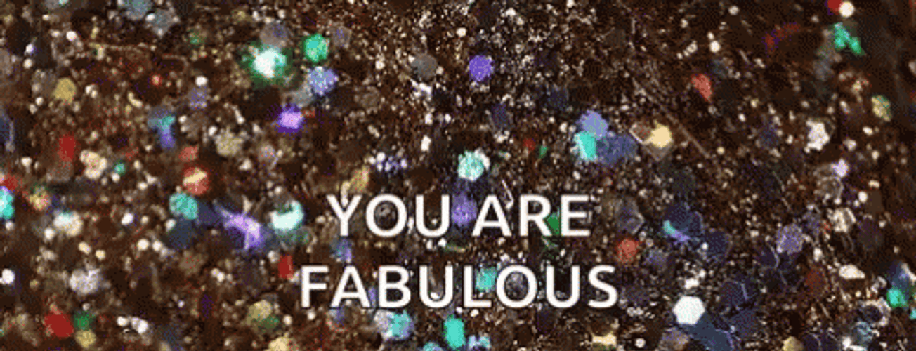 Thank You Glitter You Are Fabulous GIF