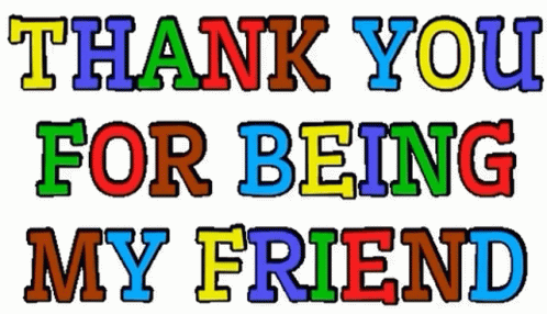 Thank You My Friend GIF