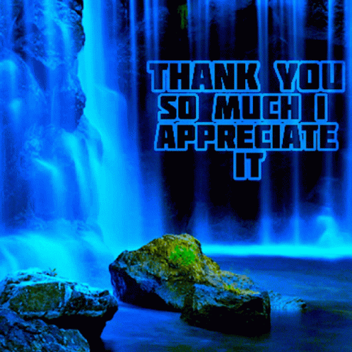 Thank You Waterfall Appreciation GIF