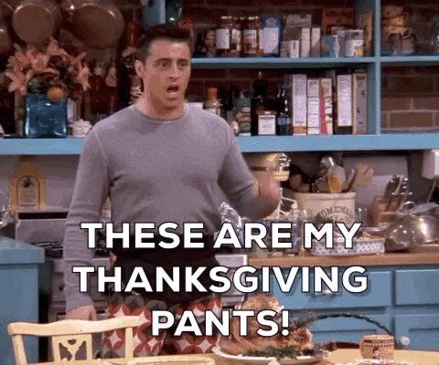 Thanksgiving Funny Pants Memes GIF