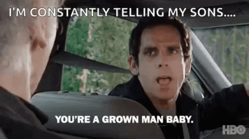 That's A Man Telling My Baby GIF