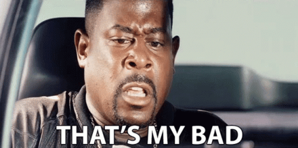 That's My Bad Chris Lawrence GIF