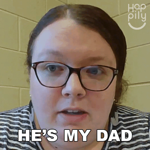 That's My Dad Girl GIF