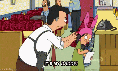 That's My Dad Louise Belcher GIF