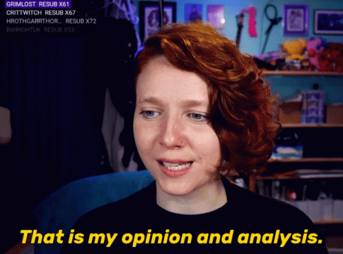 That's My Opinion And Analysis GIF