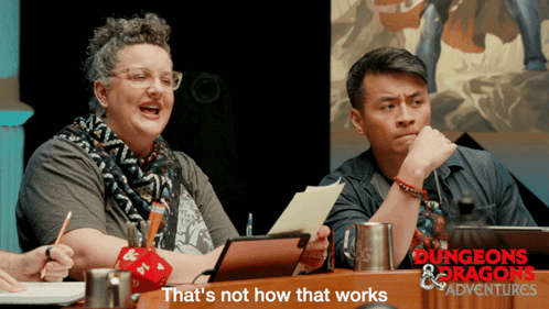 That's Not How This Works Dungeons And Dragons GIF