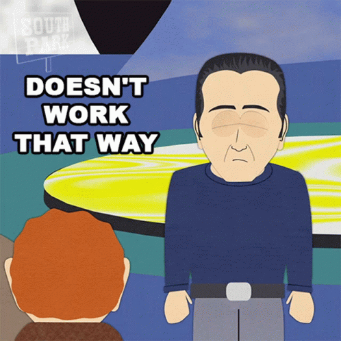 That's Not How This Works South Park GIF
