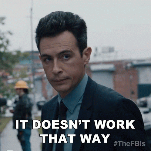 That's Not How This Works The Fbi's GIF