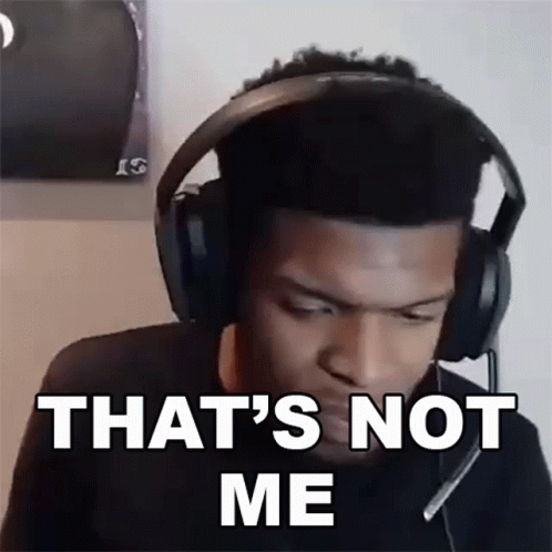That's Not Me Random Guy GIF