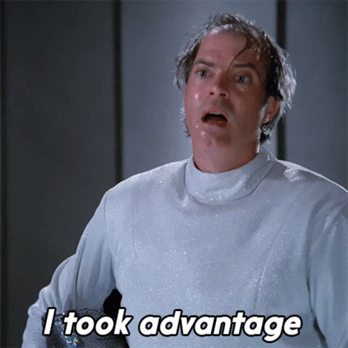 That's Too Damn Bad Took Advantage GIF