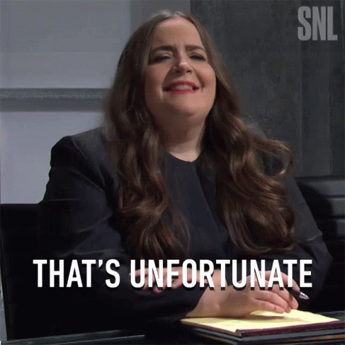 That's Unfortunately Too Bad GIF