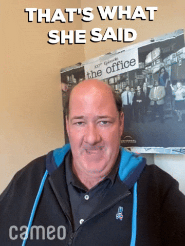 That's What She Said Brian Baumgartner GIF