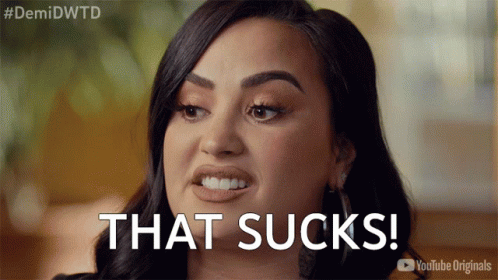 That Sucks Demi Lovato GIF