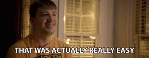 That Was Actually Really Easy GIF