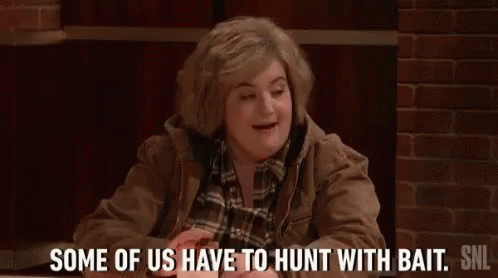 Thats Bait Aidy Bryant GIF