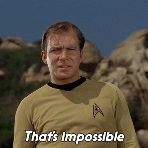 Thats Impossible Admiral James Kirk GIF