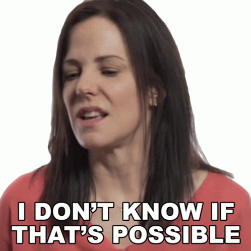 Thats Impossible Mary Louise Parker GIF