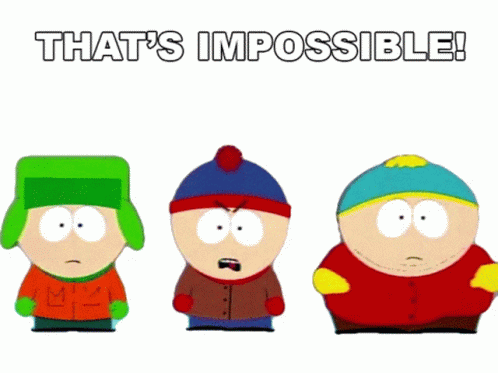 Thats Impossible South Park Kids GIF