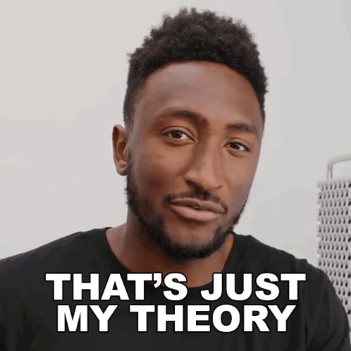 Thats Like Your Opinion Man Thats Just My Theory GIF