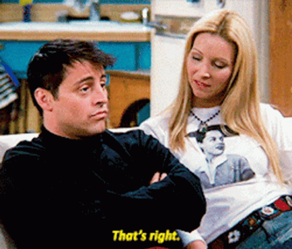 Thats Right Joey Tribbiani GIF
