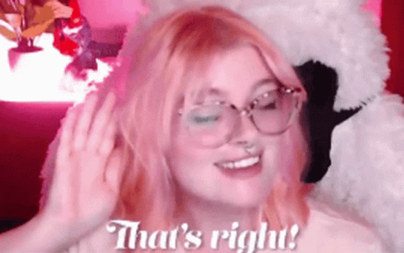Thats Right Streamer Kaylico GIF