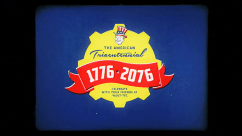 The American Tricentennial 1776-2076 Celebrate With Your Friends At Vault Tec GIF