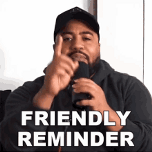 Friendly Reminder Pay Attention GIF - Friendly Reminder Pay Attention -  Discover & Share GIFs