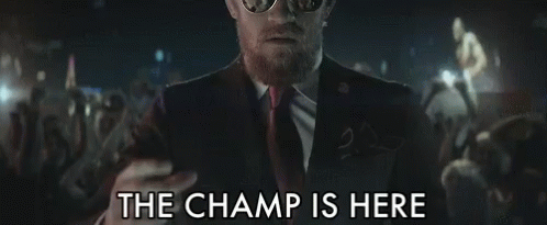 The Champ Is Here Conor Mcgregor GIF