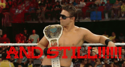 The Champ Is Here And Still The Miz GIF