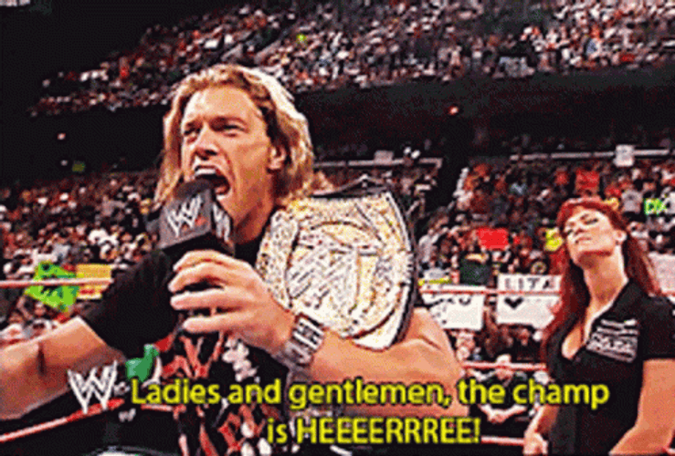 The Champ Is Here Edge Introduction GIF