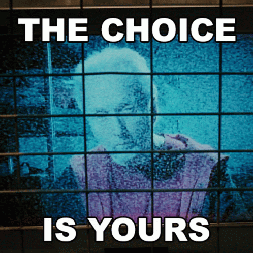 The Choice Is Yours Poster With Man