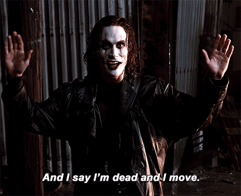The Crow Im Dead And I Move GIF