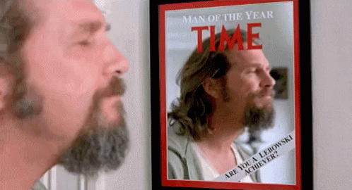 The Dude Time Magazine Man Of The Year GIF