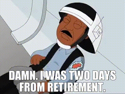The Family Guy Fallen Rebel I Was Two Days From Retirement GIF