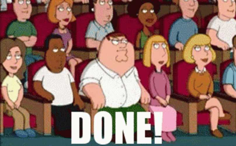 The Family Guy Peter Griffin It Is Done GIF