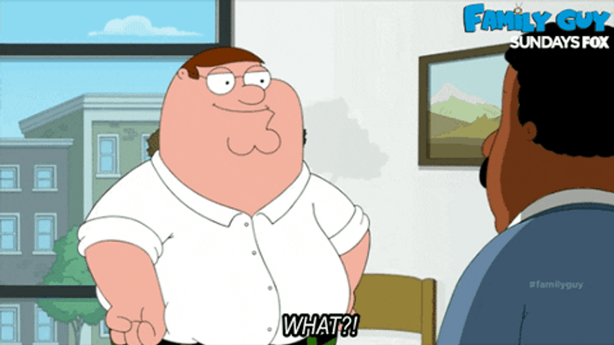 The Family Guy What? GIF